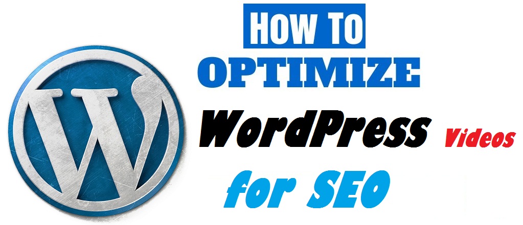 Optimize WordPress Videos for SEO