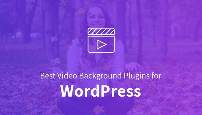 Best Video Background Plugins for WordPress