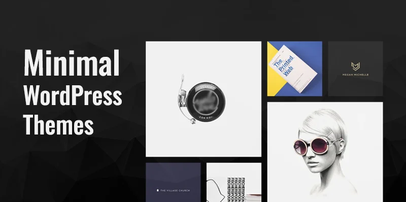 Minimal WordPress Themes